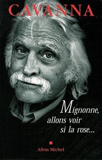 Mignonne, allons voir si la rose...