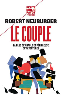 Le couple - la plus desirable et perilleuse des aventures