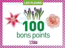 Boîte de 100 bons points : les fleurs