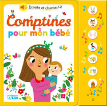 Écoute et chante - comptines pour mon bébé