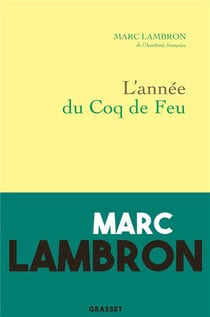 L'année du coq de feu