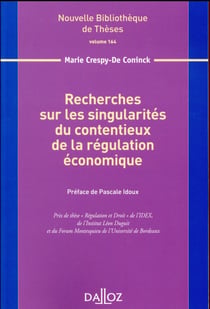 Recherches sur les singularités du contentieux - Volume 164