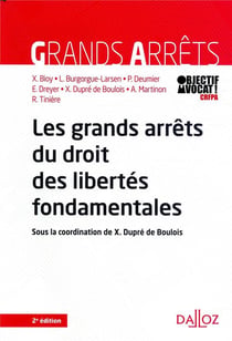 Les grands arrets du droit des libertés fondamentales