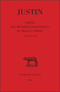 Abrégé des histoire Philippiques de Trogue Pompée Tome 2 - livres XI-XXIII