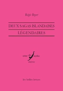 Deux sagas islandaises légendaires