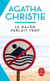 Le major parlait trop