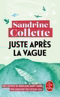 Juste après la vague