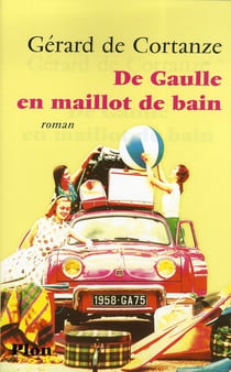De gaulle en maillot de bain - vol01