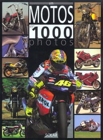 Les motos en 1000 photos ne