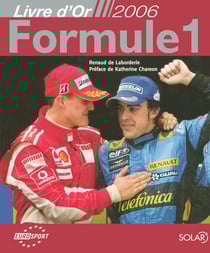 Le livre d'or de la formule 1 (édition 2006)