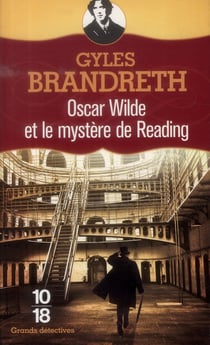 Oscar Wilde Et Le Mystere De Reading