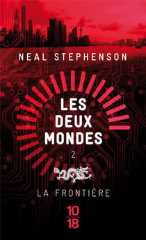 Les deux mondes Tome 2 - la frontière