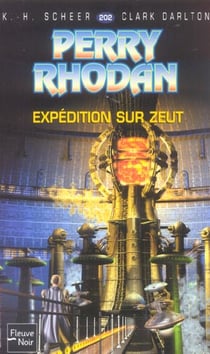 Perry Rhodan - cycle 7 - les Cappins Tome 15 : expédition sur Zeut