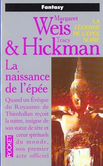 La légende de l'épée noire Tome 1 : la naissance de l'épée