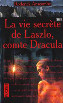 La vie secrete de laszlo comte dracula