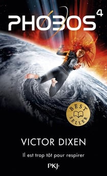 Phobos Tome 4 : il est trop tôt pour respirer
