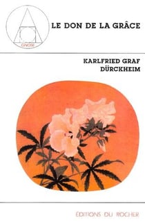 Le don de la grâce Tome 1