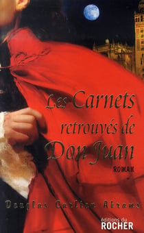 Les carnets retrouvés de don juan