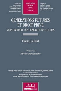 générations futures et droit privé - vers un droit des générations futures