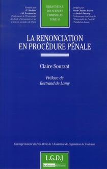 La renonciation en procédure pénale