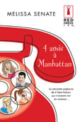4 amis a manhattan