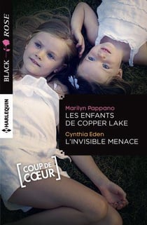 Les enfants de Copper Lake - l'invisible menace