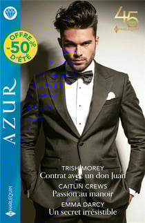 Contrat avec un don Juan - passion au manoir - un secret irrésistible