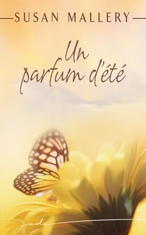Un parfum d'été