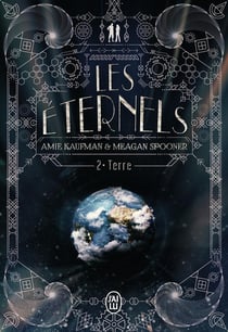 Les éternels Tome 2 : terre