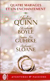 Quatre mariages et un enchantement
