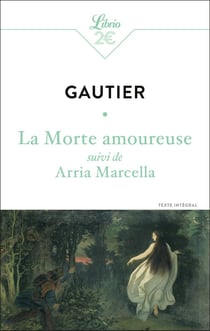 La Morte amoureuse - Arria Marcella