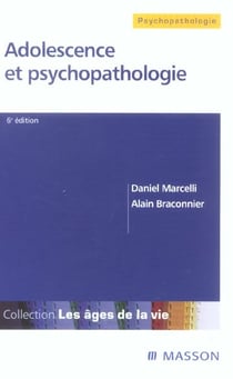 Adolescence et psychopathologie (6e edition)