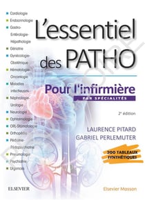 L'essentiel des patho - par spécialités pour l'infirmière