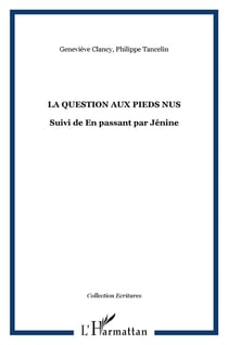 Question aux pieds nus - en passant par jénine