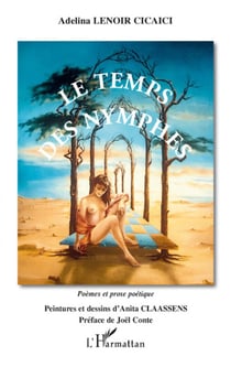 Le temps des nymphes - poèmes et prose poétique