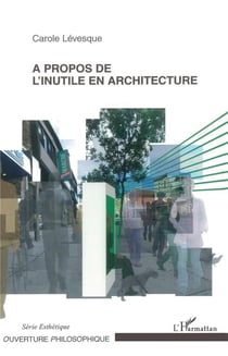 À propos de l'inutile en architecture