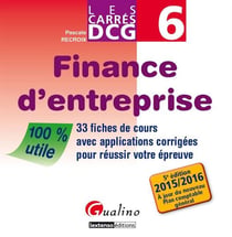 Carres Dcg 6  Finance D'Entreprise 2015-2016