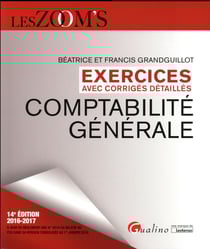 Exercices avec corrigés détaillés - comptabilité générale 2016-2017