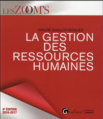 La gestion des ressources humaines (édition 2016/2017)