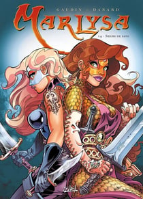 Marlysa Tome 14 : soeurs de sang