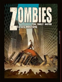 Zombies Tome 4 : les moutons