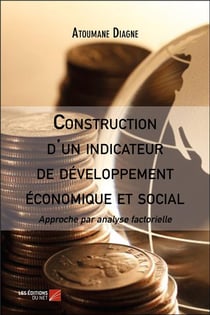 Construction d'un indicateur de développement économique et social - approche par analyse factorielle