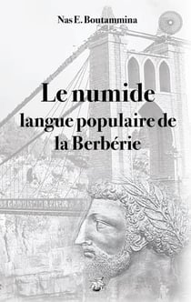 Le numide, langue populaire de la berbérie