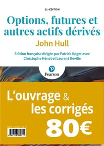 Pack options, futures et autres actifs dérivés (11e édition)