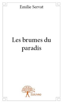 Les brumes du paradis
