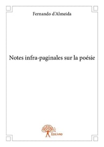 Notes infra-paginales sur la poésie