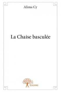 La chaise basculée