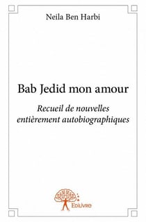Bab jedid mon amour