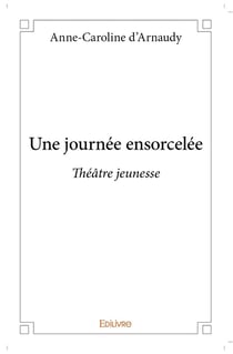 Une journée ensorcelée