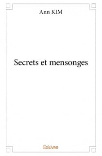Secrets et mensonges